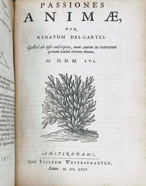 Renati Des-Cartes Principia Philosophiae. Editio Quarta. Nunc demum hac Editione diligenter recognita, & mendis expurgata. [with] Specimen Philosophiae sev Dissertatio de Methodo Recte regendae rationis, & veritatis in scientiis investigandae: [et] Diopt…