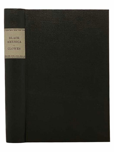 Black America: A Study of the Ex-Slave and His Late Master.