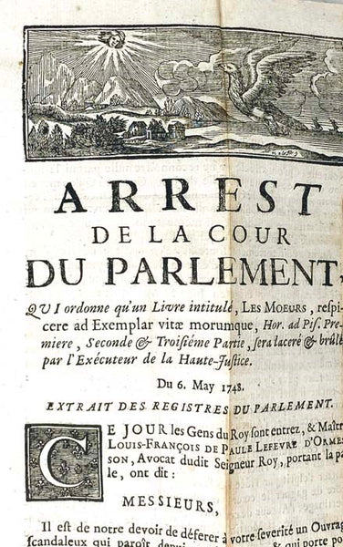 Les Moeurs [with] Arrest de la Cour du Parlement [with] Les Moeurs Appreciees, ou, lettre ecrite a un bel esprit du Marais, a l'occasion de cet ouvrage