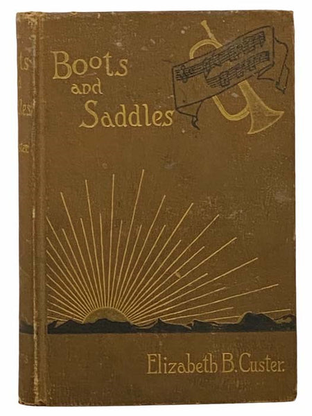 Boots and Saddles; or, Life in Dakota with General Custer