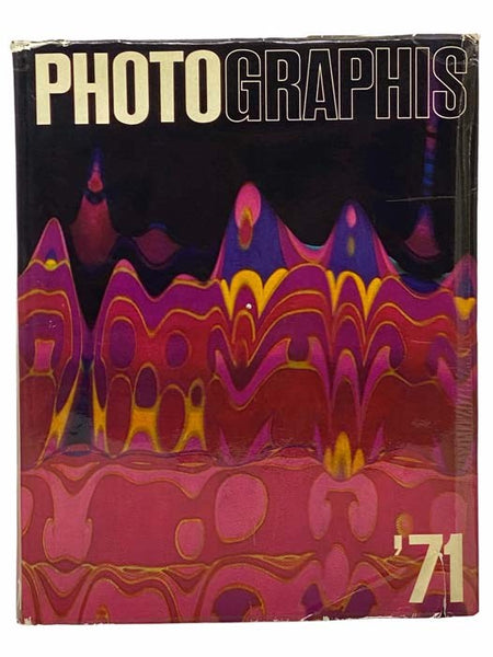 Photographis '71: International Annual Of Advertising Photography 1971