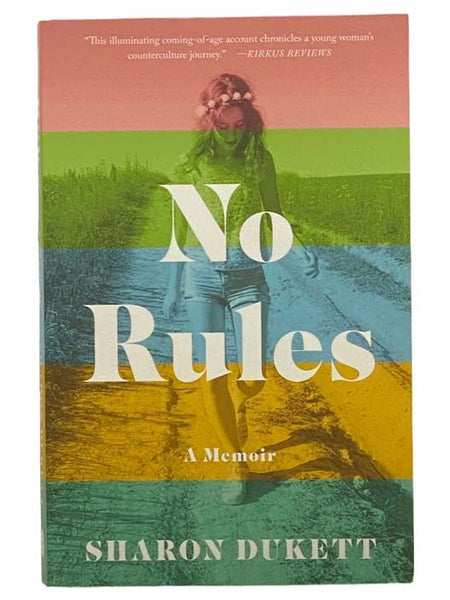 No Rules: A Memoir