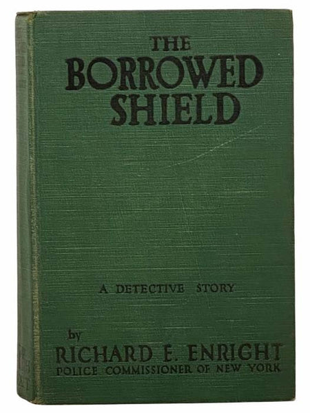 The Borrowed Shield: A Detective Story