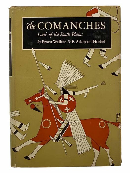 The Comanches: Lords of the South Plains (The Civilization of the American Indian Series, Volume 34)