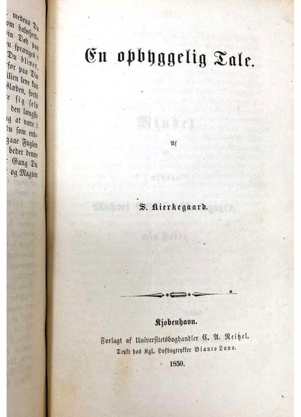 Sammelband of Ten Works: Begrebet Angest; Sygdommen til Doden; Til Selvprovelse; Auds Uforanderlighed; Tre Taler ved taenkte Leiligheder; Lilien paa Marken og Fuglen under Himlen; En opbyggelig Tale; Ypperstepraesten -- Tolderen -- Synderinden, tre Taler…