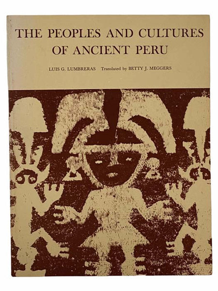 The Peoples and Cultures of Ancient Peru