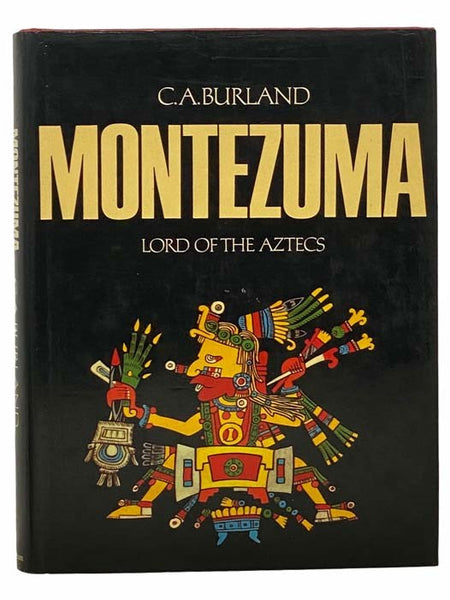 Montezuma: Lord of the Aztecs