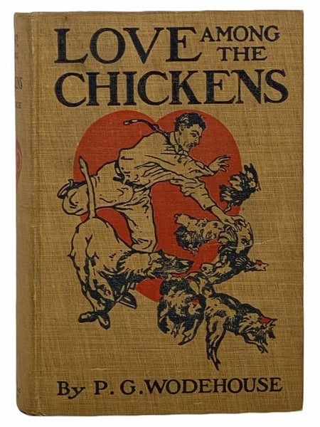 Love among the Chickens: A Story of the Haps and Mishaps on an English Chicken Farm