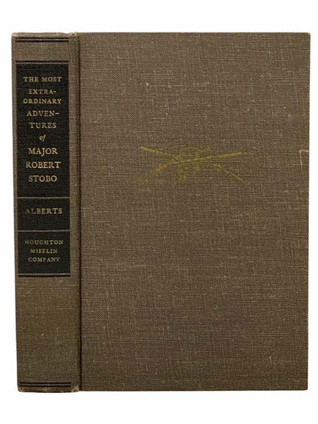 The Most Extraordinary Adventures of Major Robert Stobo