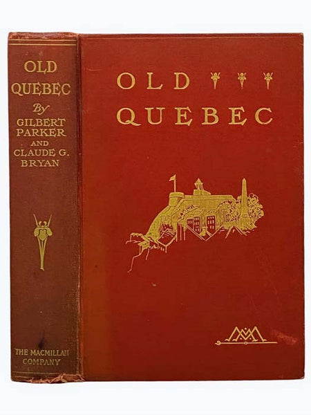 Old Quebec: The Fortress of New France