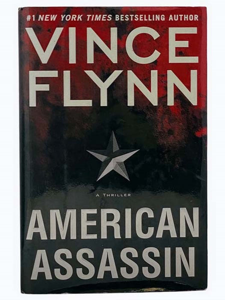 American Assassin: A Thriller (A Mitch Rapp Novel)
