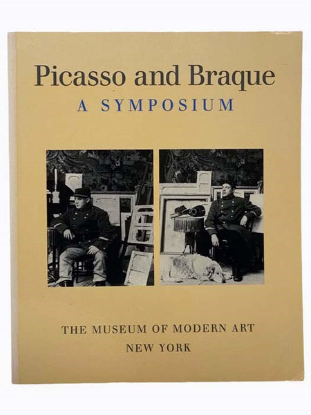 Picasso and Braque: A Symposium