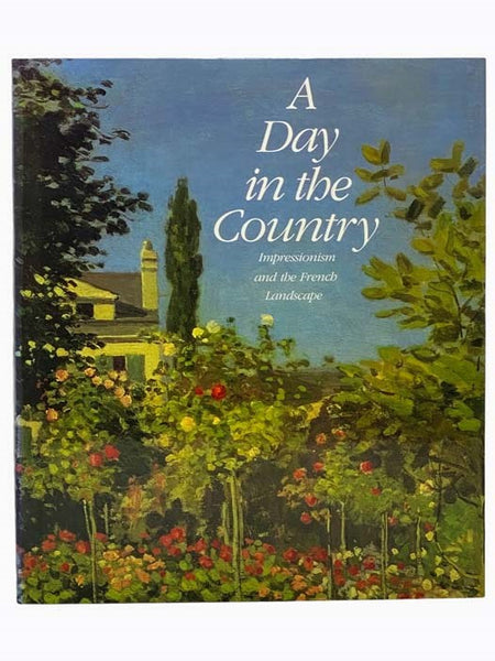 A Day in the Country: Impressionism and the French Landscape