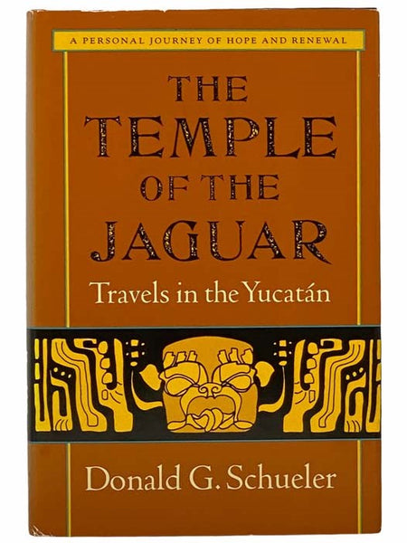 The Temple of the Jaguar: Travels in the Yucatan
