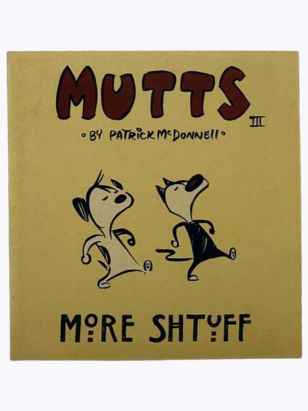 MUTTS: More Shtuff (Volume 3)