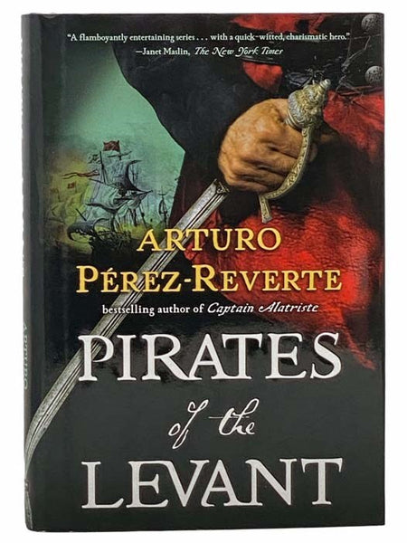 Pirates of the Levant (Captain Alatriste, Book 6)