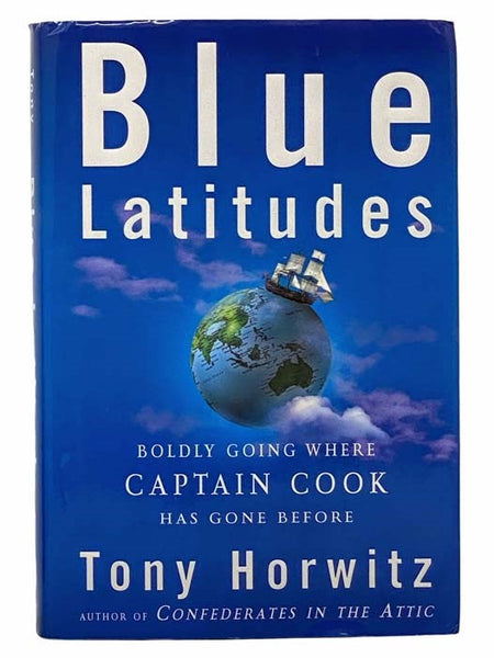 Blue Latitudes: Boldly Going Where Captain Cook Has Gone Before