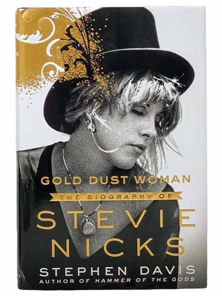 Gold Dust Woman: The Biography of Stevie Nicks