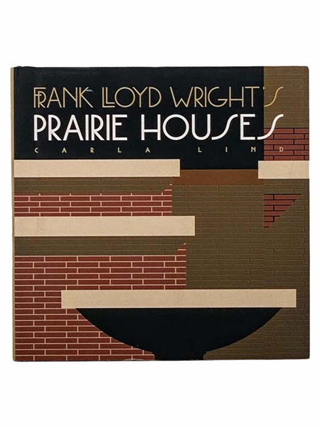Frank Lloyd Wright's Prairie Houses
