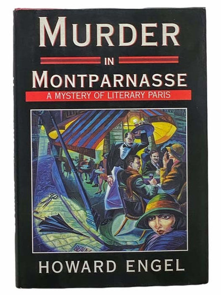 Murder in Montparnasse: A Mystery of Literary Paris