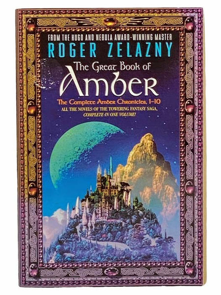 The Great Book of Amber: The Complete Amber Chronicles, 1-10