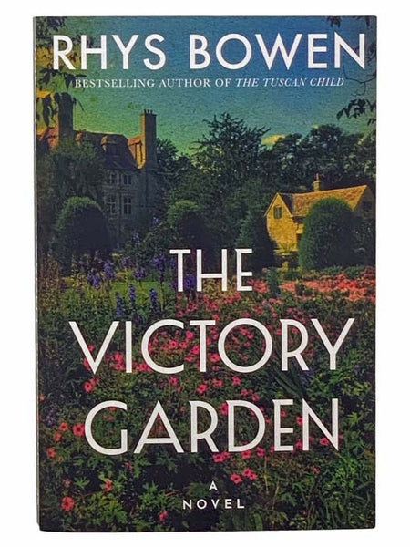 The Victory Garden: A Novel