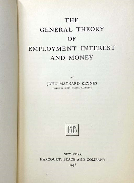 The General Theory of Employment, Interest, and Money