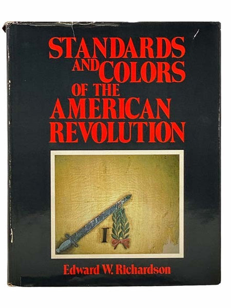 Standards and Colors of the American Revolution