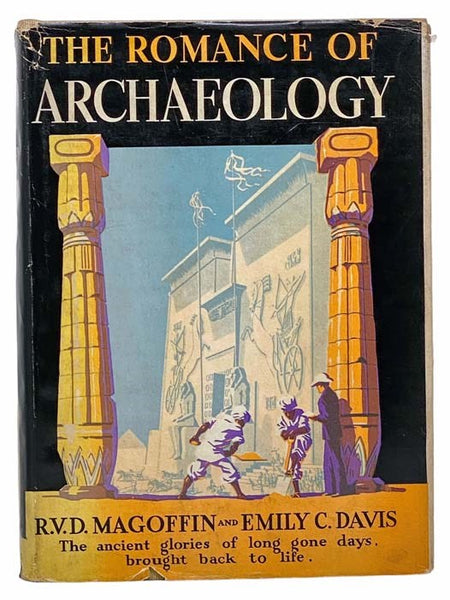 The Romance of Archaeology