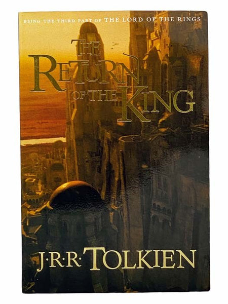 The Return of the King: Being the Third Part of The Lord of the Rings