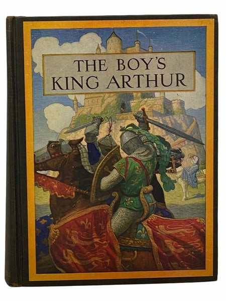 The Boy's King Arthur: Sir Thomas Malory's History of King Arthur and His Knights of the Round Table
