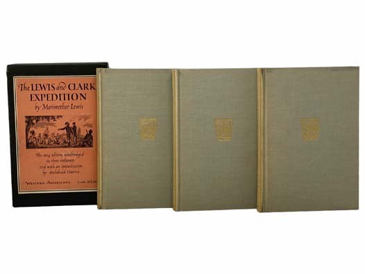 The Lewis and Clark Expedition, in Three Volumes (Western Americana)