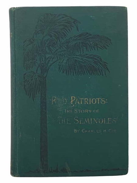 Red Patriots: The Story of the Seminoles
