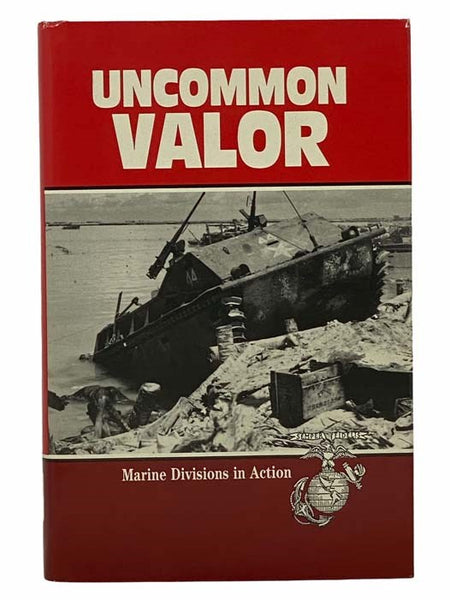 Uncommon Valor: Marine Divisions in Action