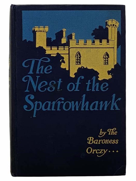 The Nest of the Sparrowhawk: A Romance of the XVIIth Century [17th]