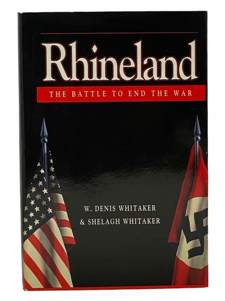 Rhineland: The Battle to End the War