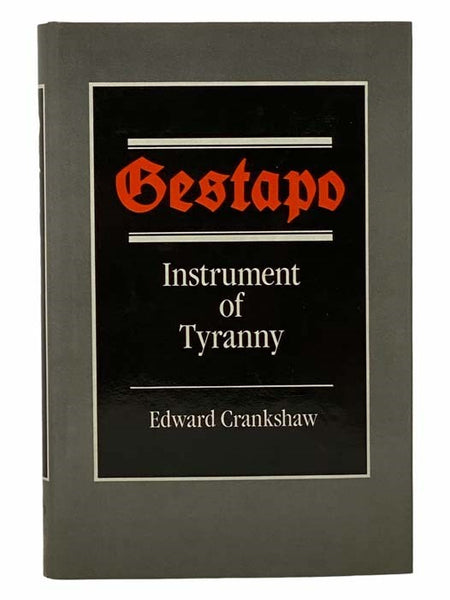 Gestapo: Instrument of Tyranny