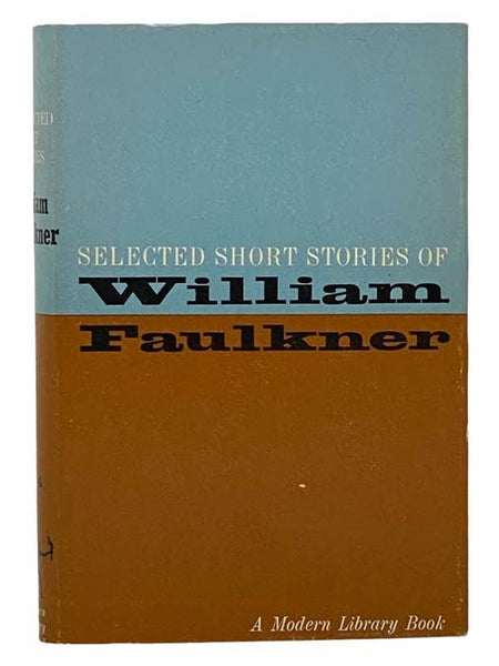 Selected Short Stories of William Faulkner (The Modern Library of the World's Best Books, ML 324)