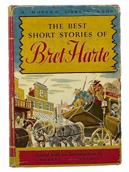 The Best Short Stories of Bret Harte (The Modern Library of the World's Best Books, ML 250)