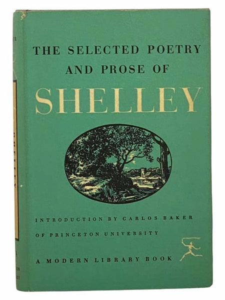 The Selected Poetry and Prose of Percy Bysshe Shelley (The Modern Library of the World's Best Books, ML 274)