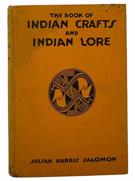 The Book of Indian Crafts and Indian Lore