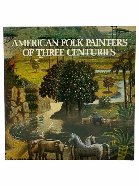 American Folk Painters of Three Centuries