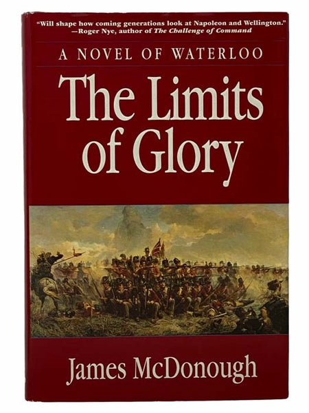 The Limits of Glory: A Novel of Waterloo