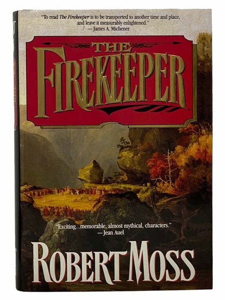The Firekeeper: A Narrative of the Eastern Frontier