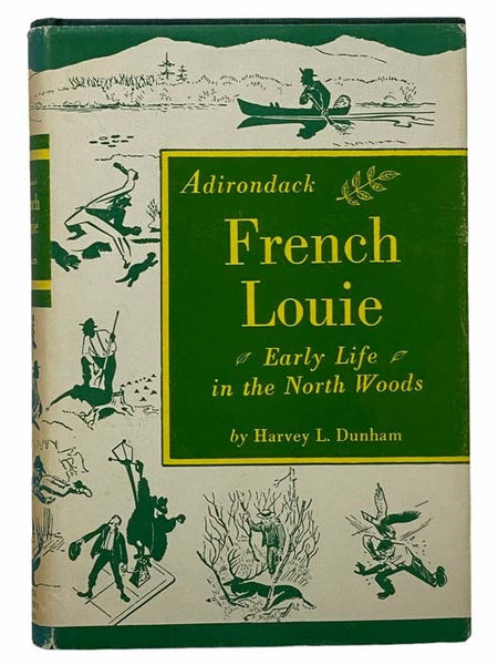 Adirondack French Louie: Early Life in the North Woods