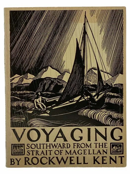 Voyaging: Southward from the Strait of Magellan
