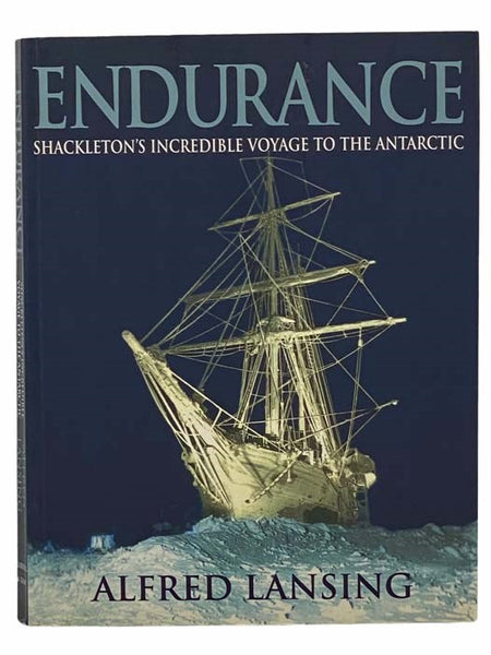 Endurance: Shackleton's Incredible Voyage to the Antarctic