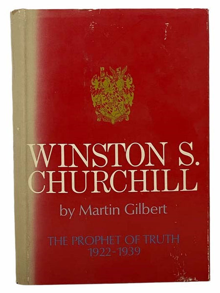 Winston S. Churchill Volume V [5], 1922-1939: The Prophet of Truth