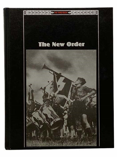 The New Order (The Third Reich)