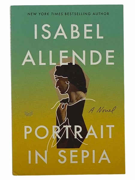 Portrait in Sepia: A Novel